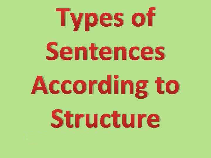 Types Of Sentence Structures Pdf