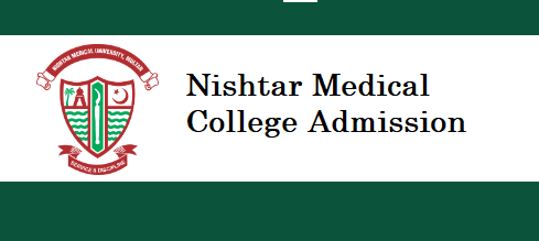 Nishtar Medical College Multan Admission 2024 Last Date