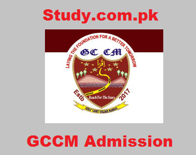 GCCM Admission 2022 Apply Online Last Date Entry Test Schedule