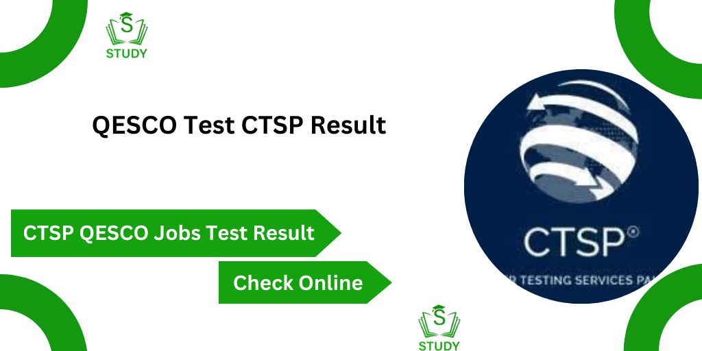 QESCO Test CTSP Result 2024 Check Online