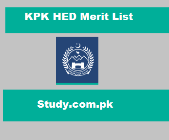 KPK HED Merit List 2024 Check Online By Name & Roll No