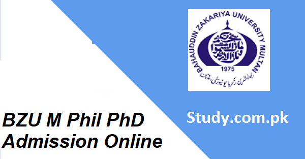 BZU Multan M.Phil PhD Admission 2024 Apply Online Final Merit List