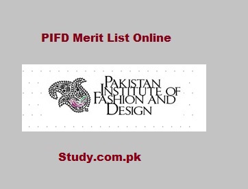 PIFD Merit List 2023 1st 2nd 3rd Check Online @ www.pifd.edu.pk