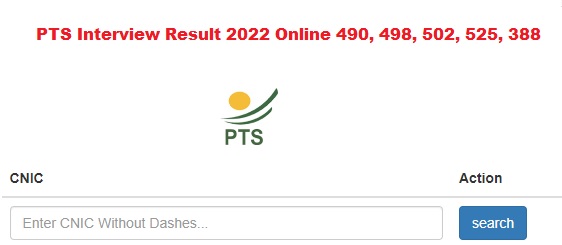 PTS Interview Result 2024 Online 490, 498, 502, 525, 388