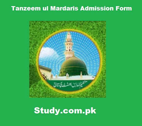 Tanzeem ul Mardaris Admission Form 2022 Last Date Fee Structure