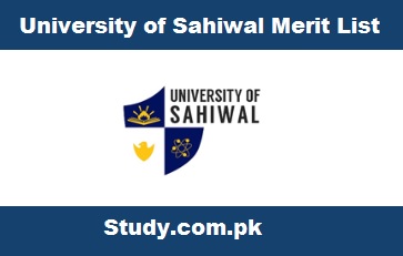 University of Sahiwal Merit List 2023 Morning & Evening