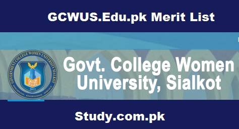 GCWUS.Edu.pk Merit List 2024 1st 2nd 3rd Online GC Women University