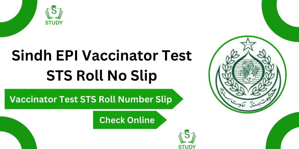 Sindh EPI Vaccinator Test STS Roll No Slip 2024