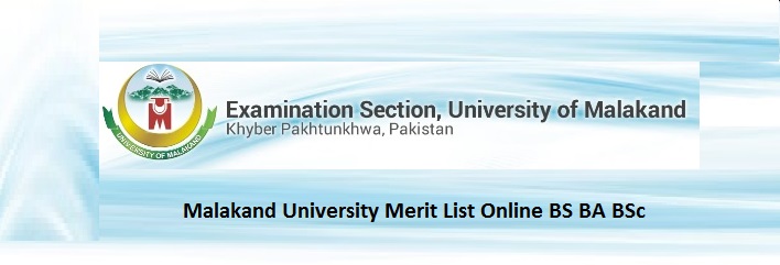 Malakand University Merit List 2024 Online BS BA BSc