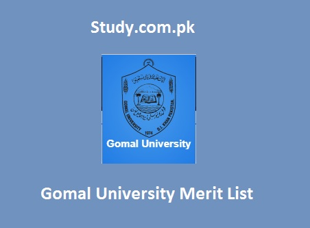Gomal University Merit List 2023 1st 2nd 3rd Online By Name
