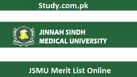 Jinnah Sindh Medical University Merit List 2024 MBBS BDS BSMT