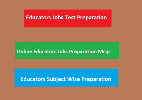 Educators Test Preparation Online Subject Wise Mcqs