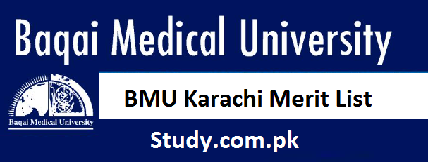 Baqai Medical University Merit List 2024 Check Online