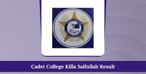 Cadet-College-Killa-Saifullah-Result2023