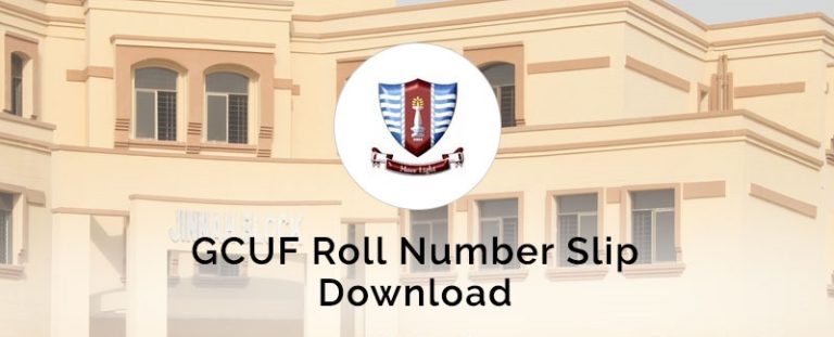 GCUF Private Student Portal Roll No Slip 2024 Download