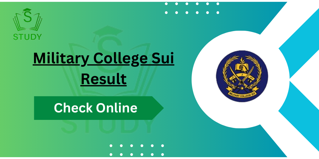 Military College Sui 8th & 11th Class Result 2024