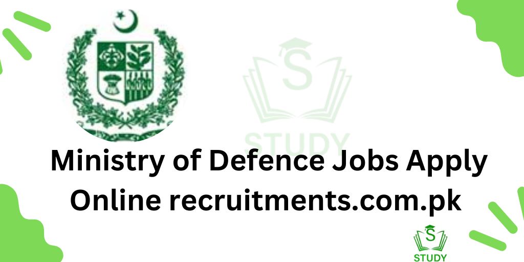 MOD Jobs 2024 Registration Online www.recruitments.com.pk
