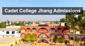 Cadet College Jhang Admission Apply Online