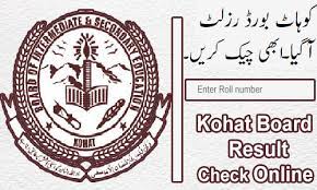 BISE Kohat Board 10th Class Result by Roll number