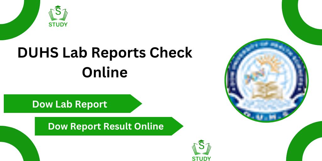 DUHS Lab Reports 2024 Check Online |emr.duhs.edu.pk