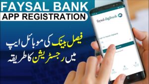  Faysal Digibank Registration 2024