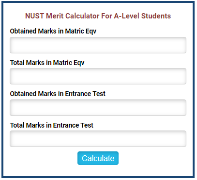 NUST Aggregate Calculator 2024 Merit Calculator of NUST