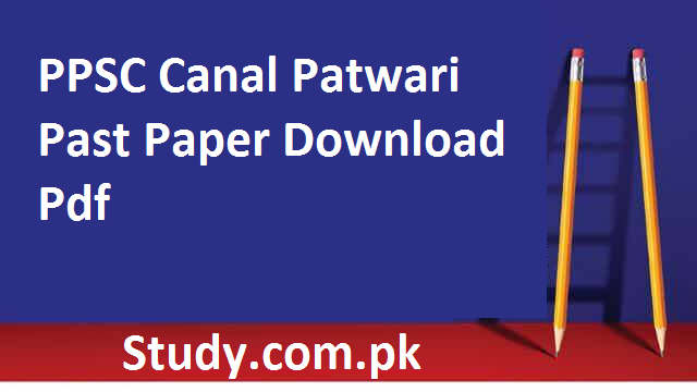 PPSC Canal Patwari Past Paper Download Pdf