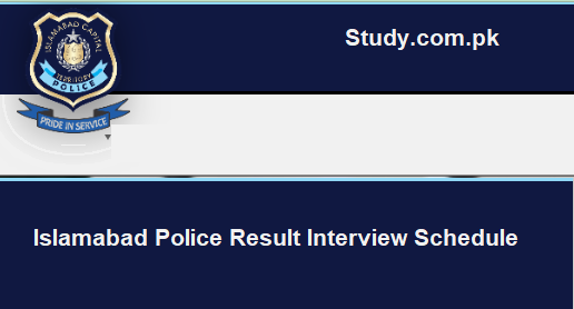 Islamabad Police Result 2024 Interview Schedule