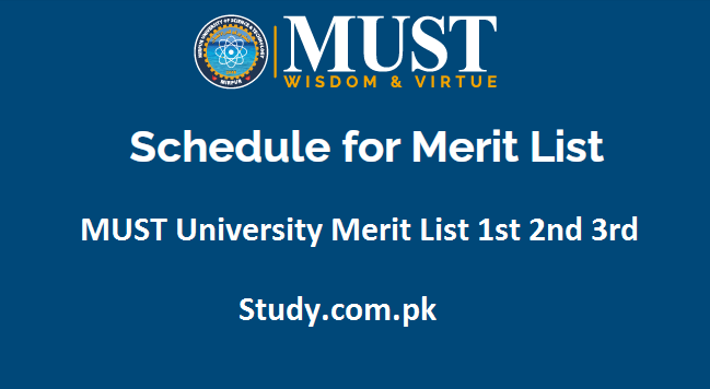 MUST Merit List 2023 1st 2nd 3rd Check Online www.must.edu.pk