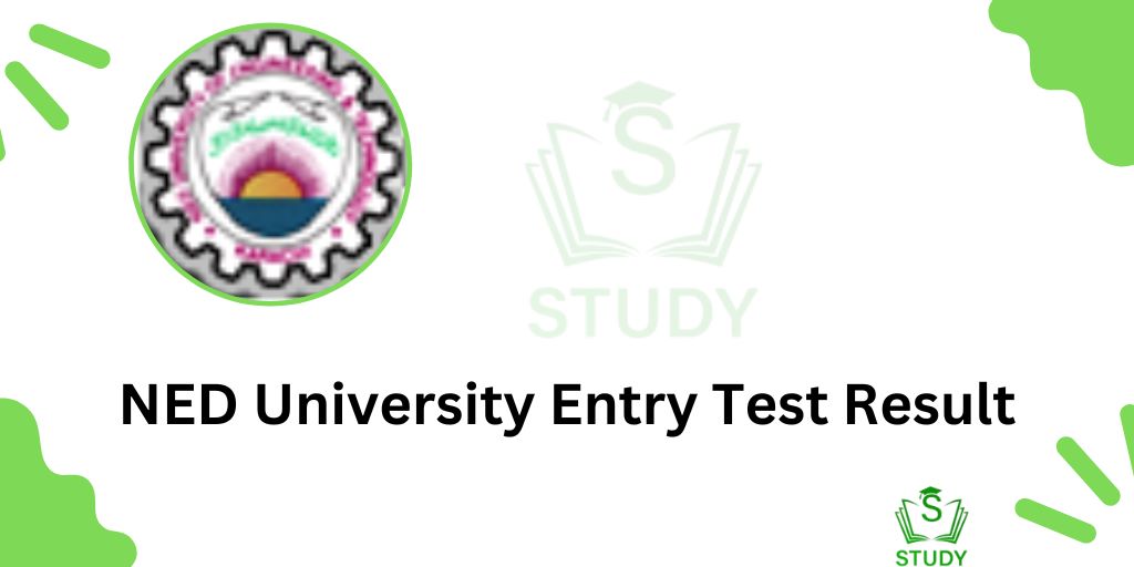 NED University Entry Test Result 2024 Answer Key Check Online