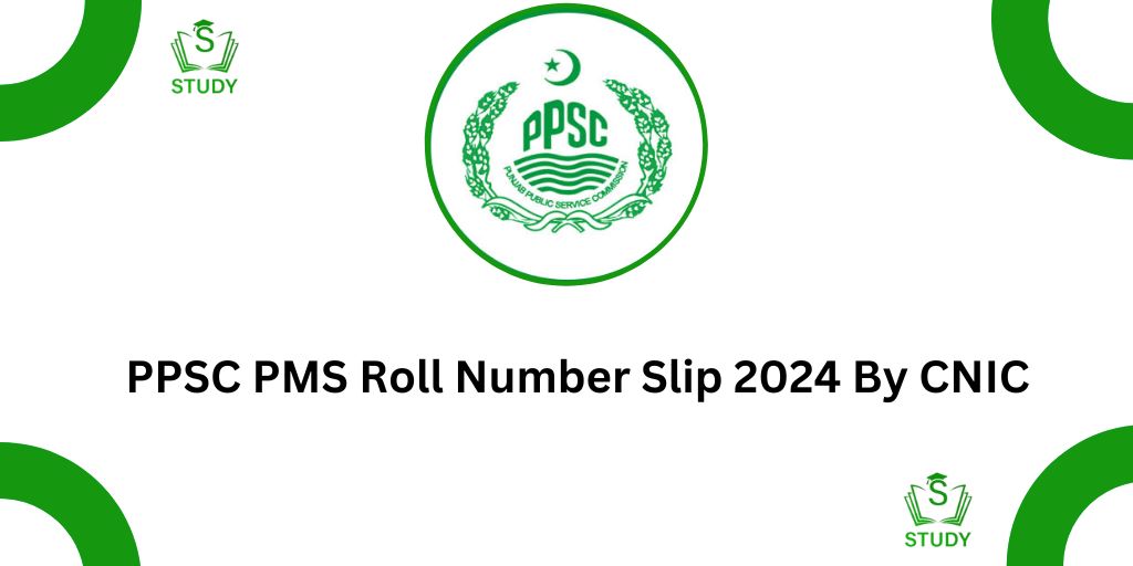 PPSC PMS Test Roll No Slip 2024 Test Date Syllabus