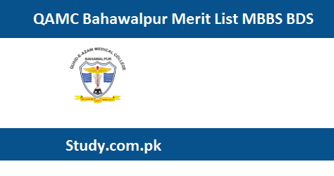 QAMC Bahawalpur Merit List 2024 Download PDF MBBS BDS