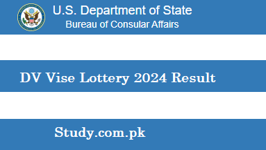 DV Vise Lottery 2024 Result Selected Candidate List