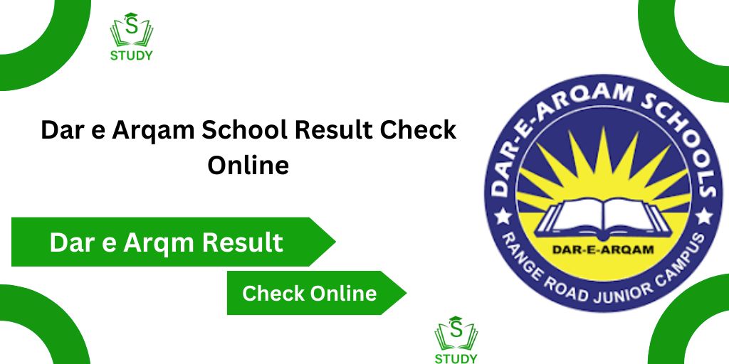Dar e Arqam School Gujrat Result 2024 Check Online