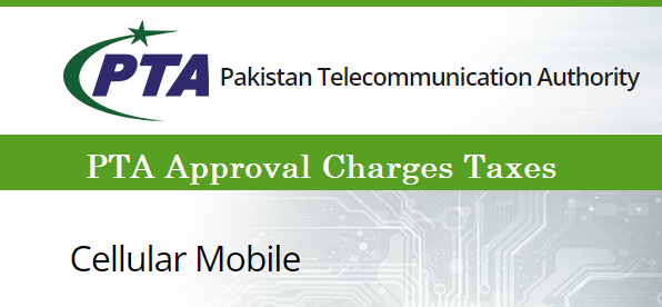 PTA Approval Charges Taxes Fee Verification On Imported Phones