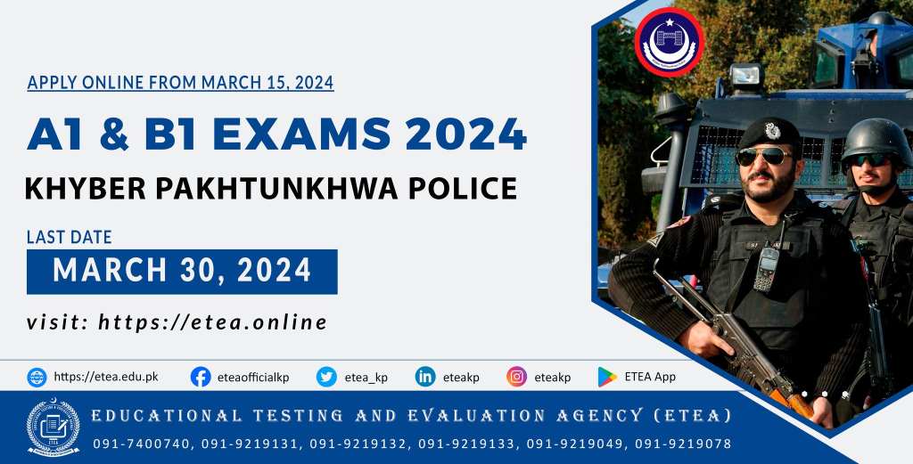 KPK Police A1 & B1 & A1 Examination 2024 ETEA Apply Online Eligibility Criteria