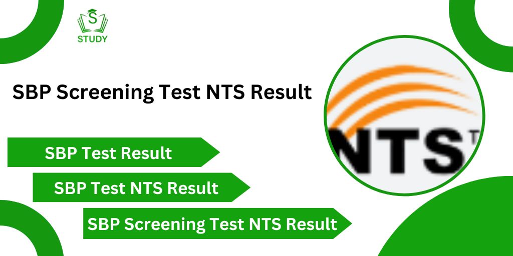 SBP Screening Test NTS Result 2024 Check Online