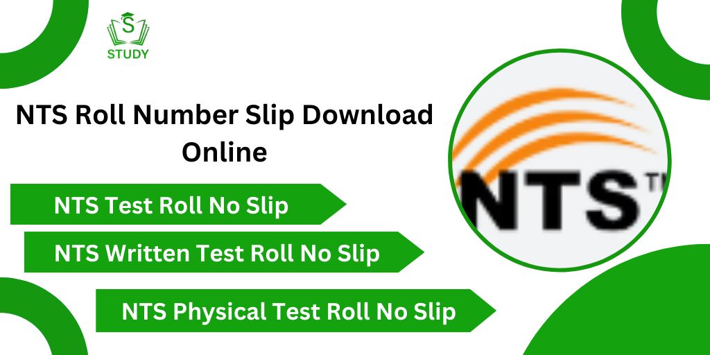 NTS Roll No Slips 2024 Syllabus Test Date