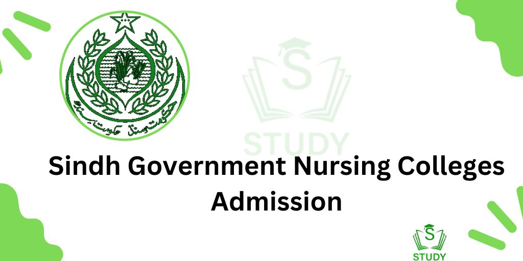 Sindh Government Nursing Colleges Admission 2024 Male/Female