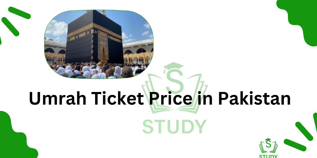 Umrah Ticket Price in Pakistan 2024 Umrah Packages