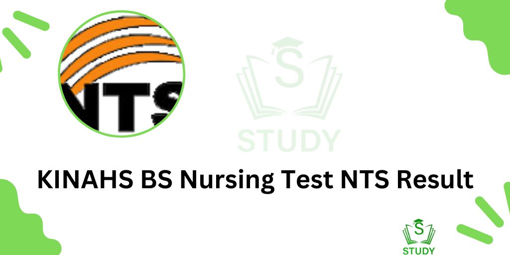 KINAHS BS Nursing Test NTS Result
