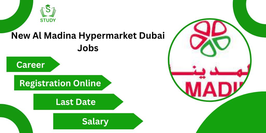 New Al Madina Hypermarket Dubai Jobs 2024 Registration Online