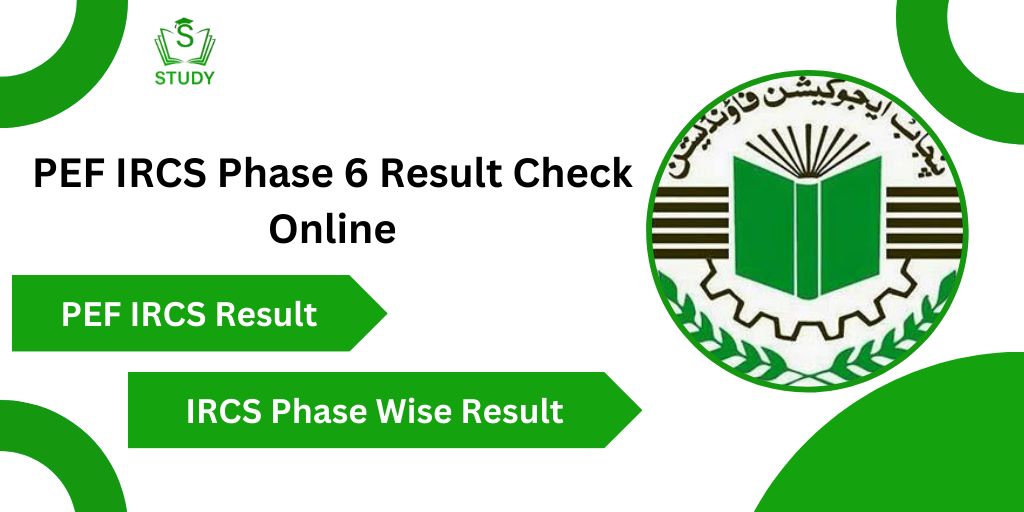 PEF IRCS Phase VI Result 2024 Check Online