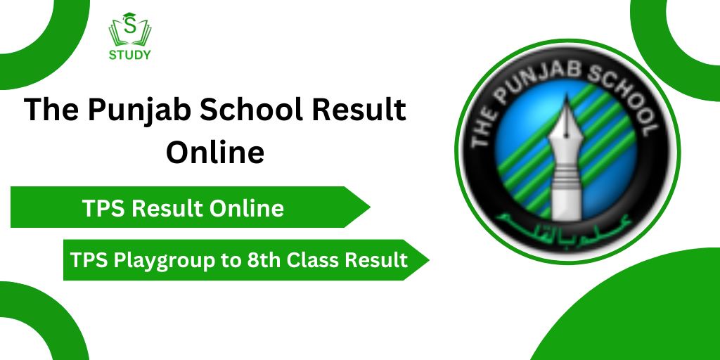 The Punjab School Result 2024 Online TPS Result